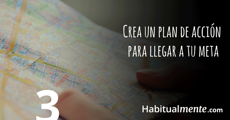 Paso 3: crea un plan de acción