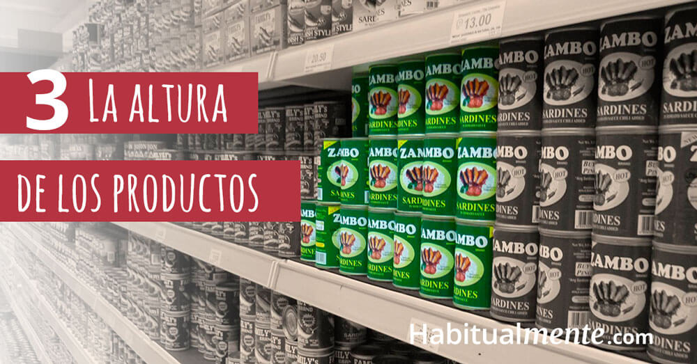 La altura de los productos en los estantes