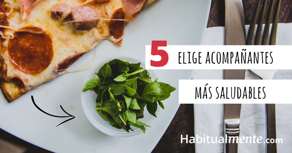 5 elige acompañantes mas saludables