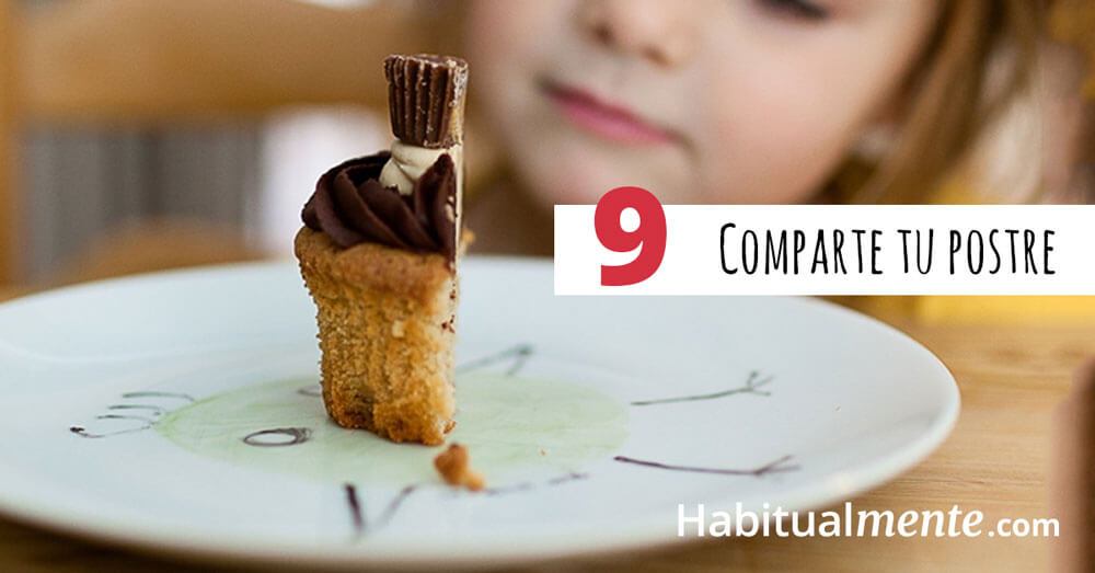 9 Comparte tu postre 