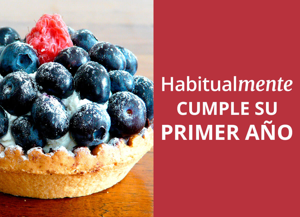 habitualmente cumple su primer año