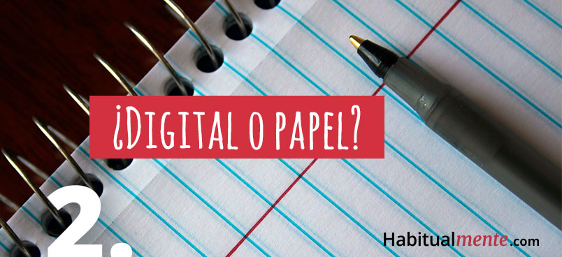 paso 2 digital o papel