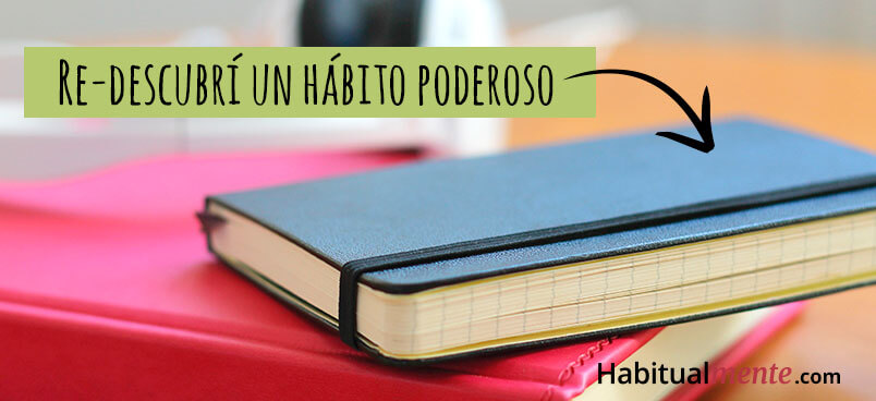 re-descubri un habito poderoso