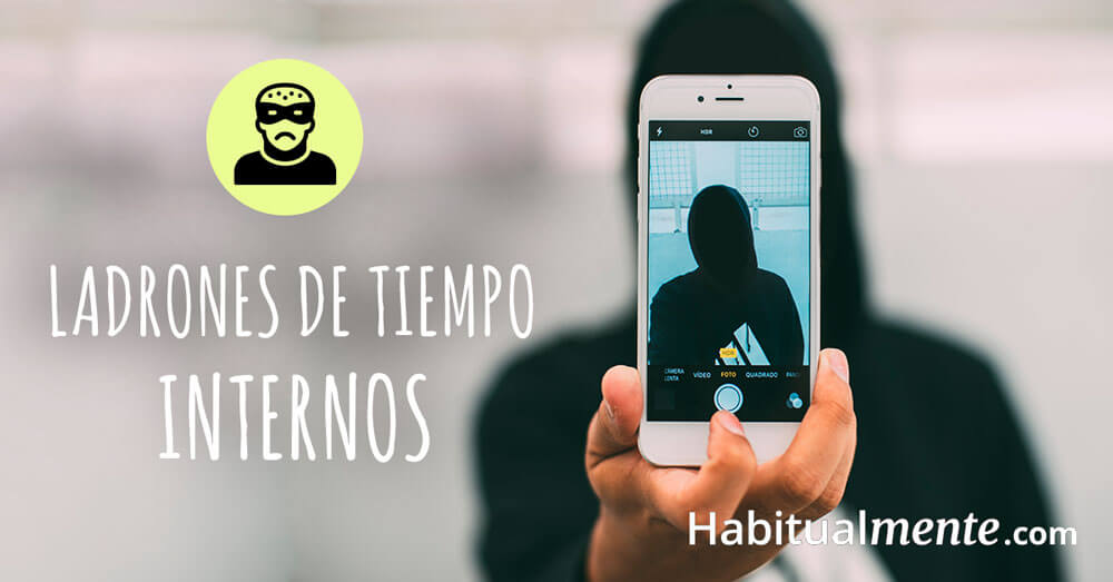 ladrones de tiempo internos