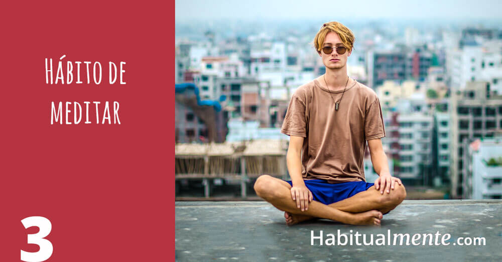 3 habito de meditar